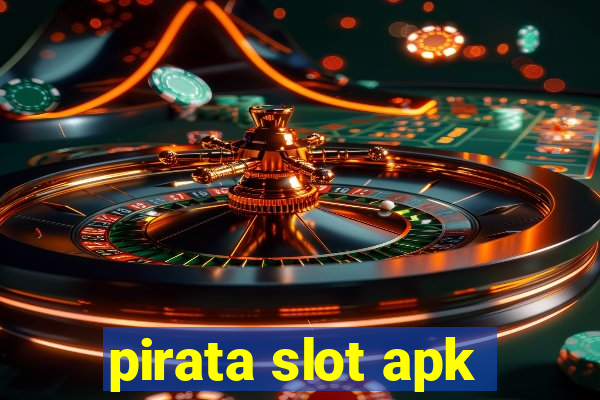 pirata slot apk