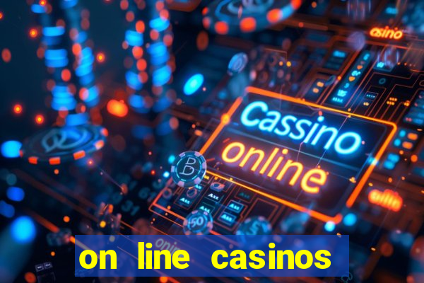 on line casinos for real money