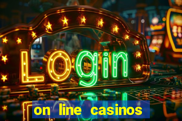 on line casinos for real money