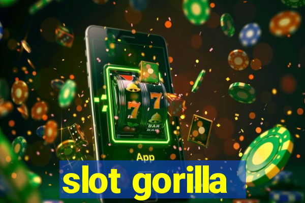 slot gorilla