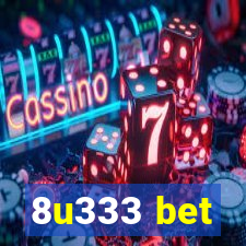 8u333 bet