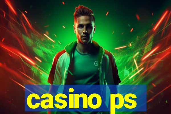 casino ps