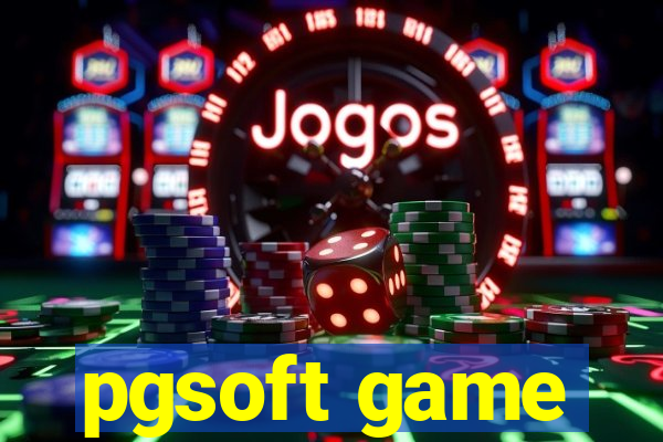 pgsoft game