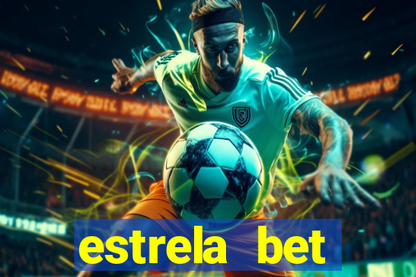 estrela bet download pc