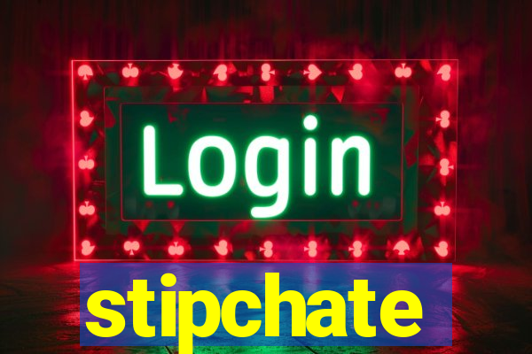 stipchate