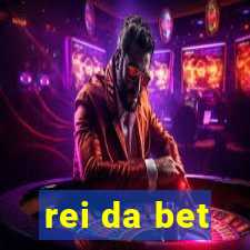 rei da bet