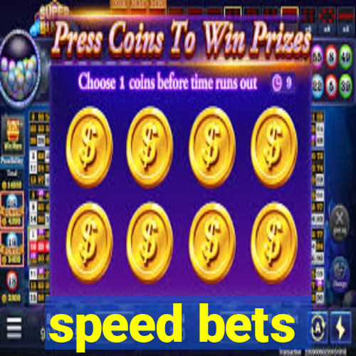 speed bets