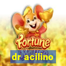 dr acilino