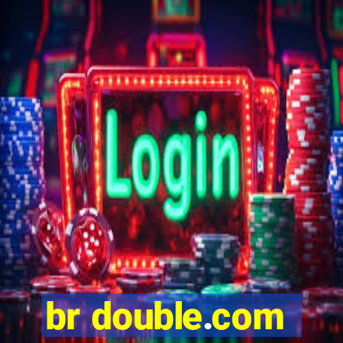 br double.com