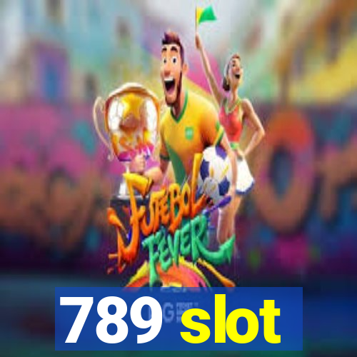 789 slot