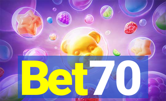 Bet70