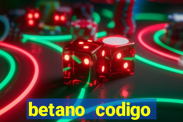 betano codigo promocional 5€