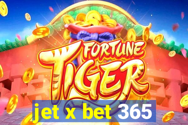 jet x bet 365