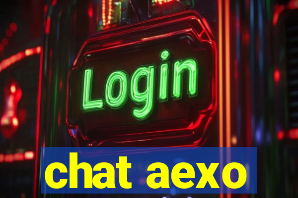 chat aexo