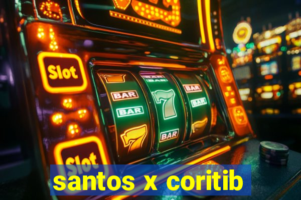 santos x coritib