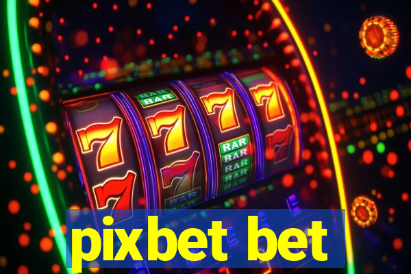 pixbet bet