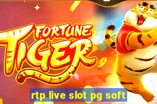 rtp live slot pg soft