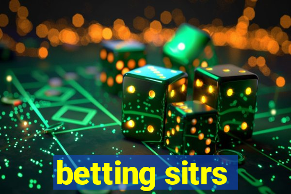 betting sitrs