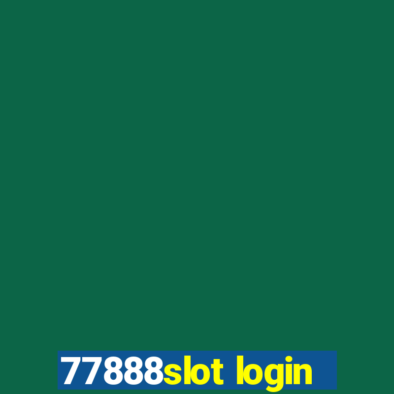 77888slot login