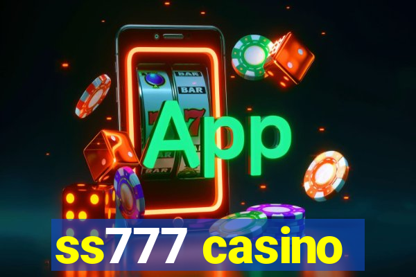 ss777 casino