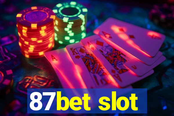 87bet slot