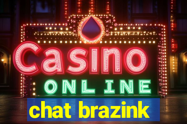 chat brazink