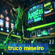 truco mineiro