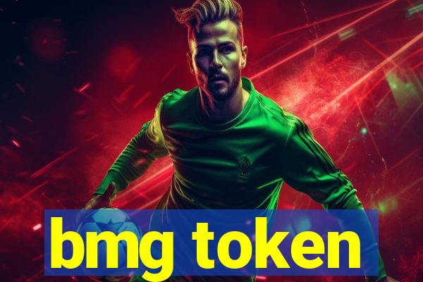 bmg token