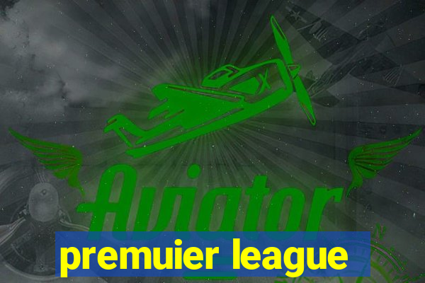 premuier league