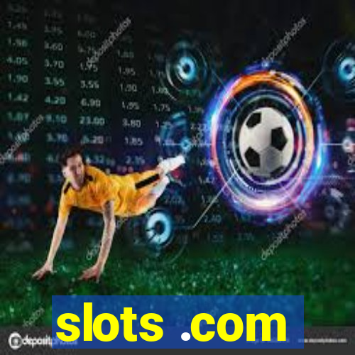 slots .com