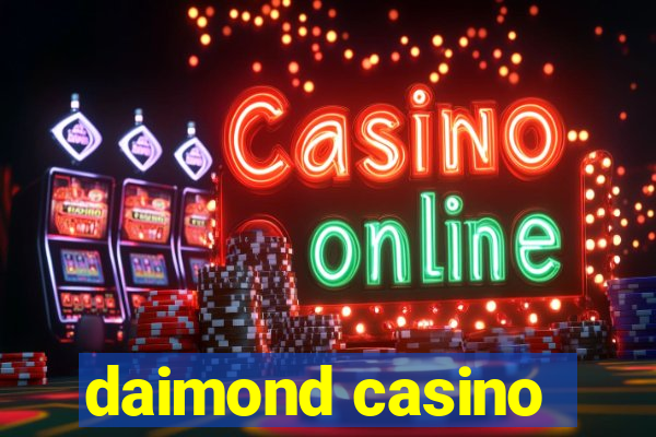 daimond casino