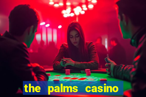 the palms casino resort las vegas