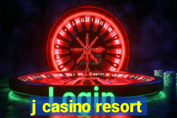 j casino resort