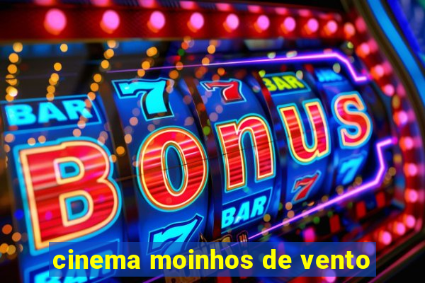 cinema moinhos de vento