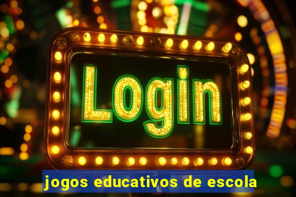 jogos educativos de escola