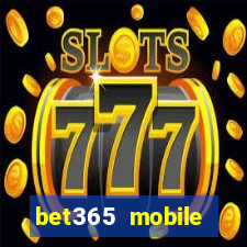 bet365 mobile casino login