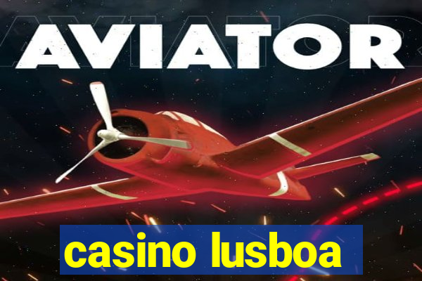 casino lusboa