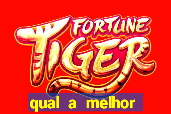 qual a melhor plataforma para o jogo do tigrinho