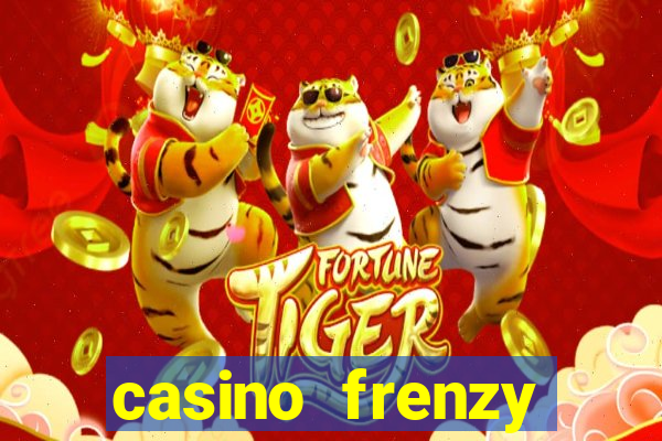 casino frenzy online games gcash