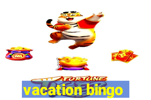 vacation bingo