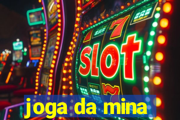 joga da mina