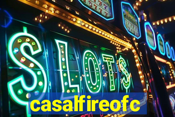 casalfireofc