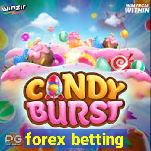 forex betting