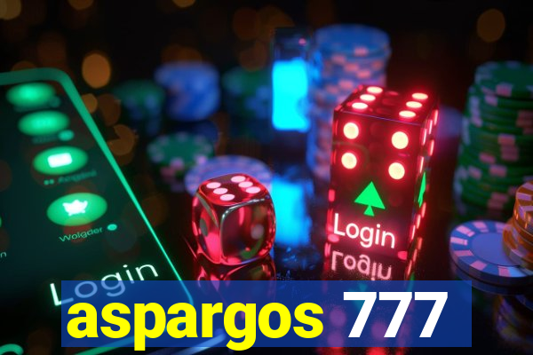 aspargos 777