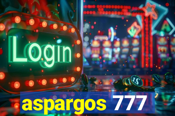 aspargos 777