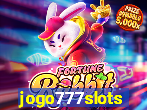 jogo777slots