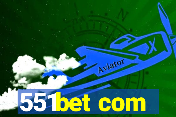 551bet com