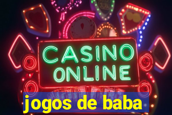 jogos de baba