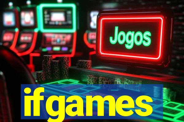 ifgames