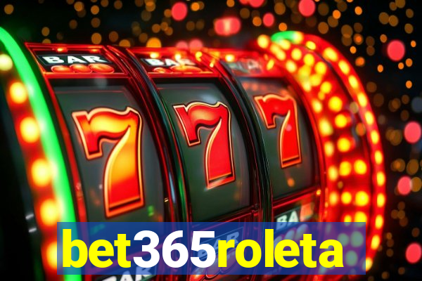 bet365roleta